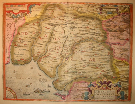 Ortelius Abraham (1528-1598) Hispalensis Conventus delineatio 1603 Anversa, Jean Baptiste Vrients 